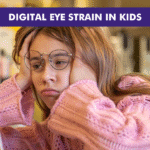 Digital Eye Strain in Children